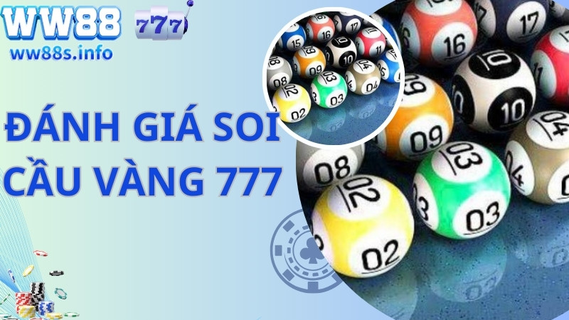 Độ chính xác của soi cầu vàng 7777